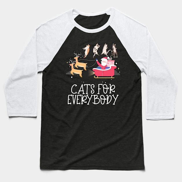 Cats For Everybody Baseball T-Shirt by sopiansentor8